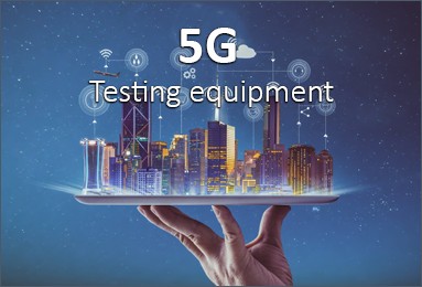 5G Testing Equipment